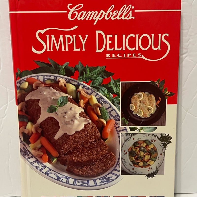 Campbell's Simply Delicious Recipes