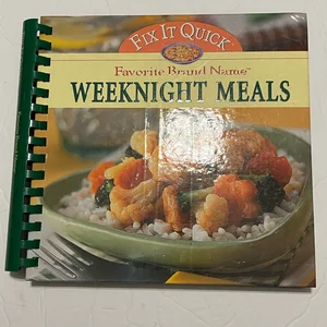 Fix it Quick Week Night Meals