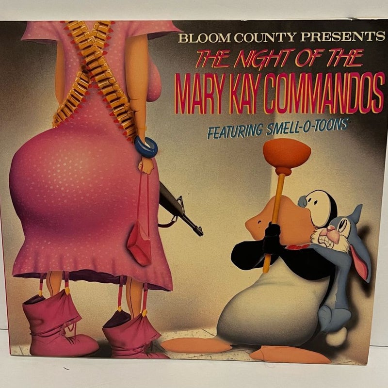 The Night of the Mary Kay Commandos