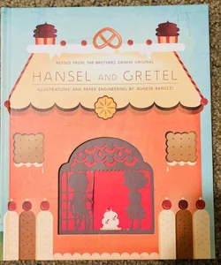 Hansel and Gretel