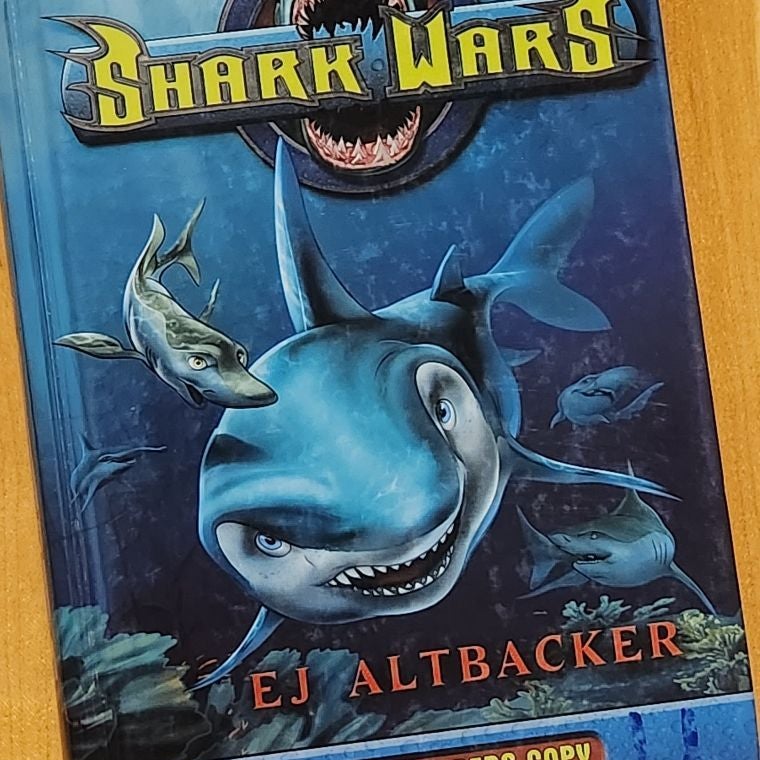 Shark Wars (advanced readers copy)