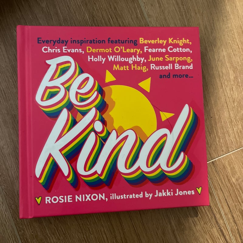 Be Kind