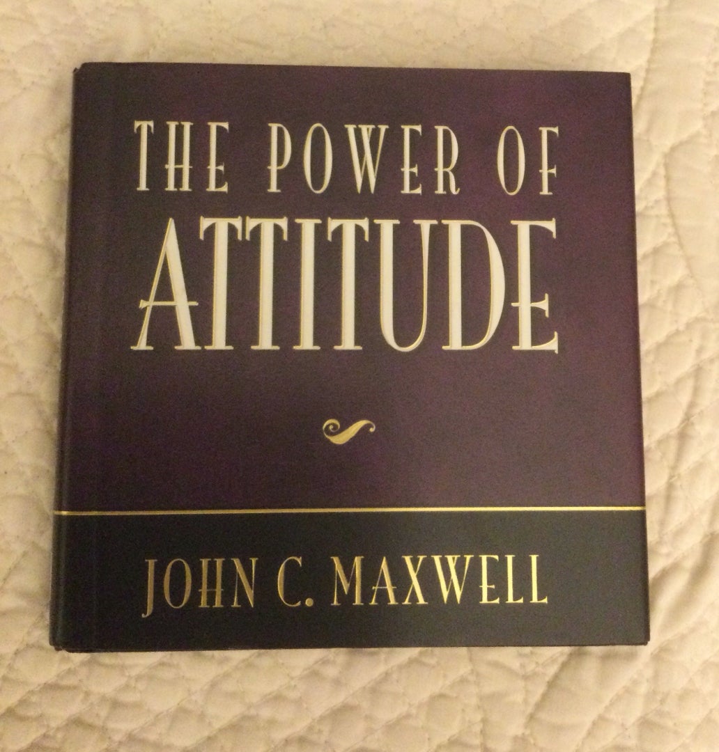 The Power of Attitude