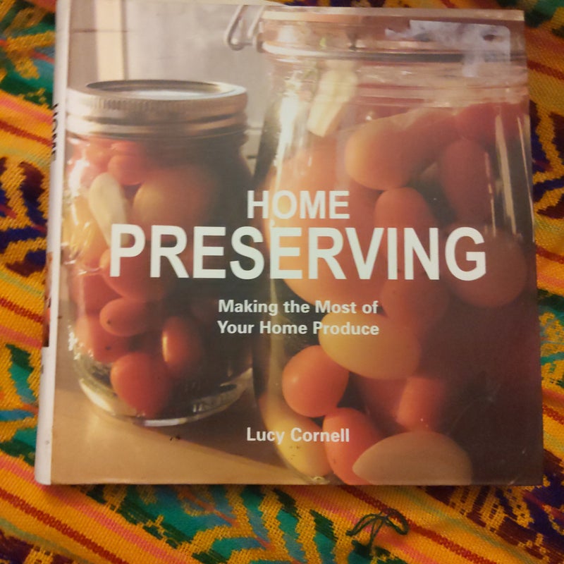 Home Preserving