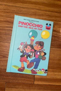 Walt Disney Productions Presents Pinocchio and the Isle of Fun