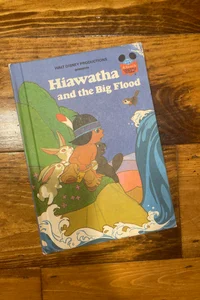 Hiawatha and the big flood 
