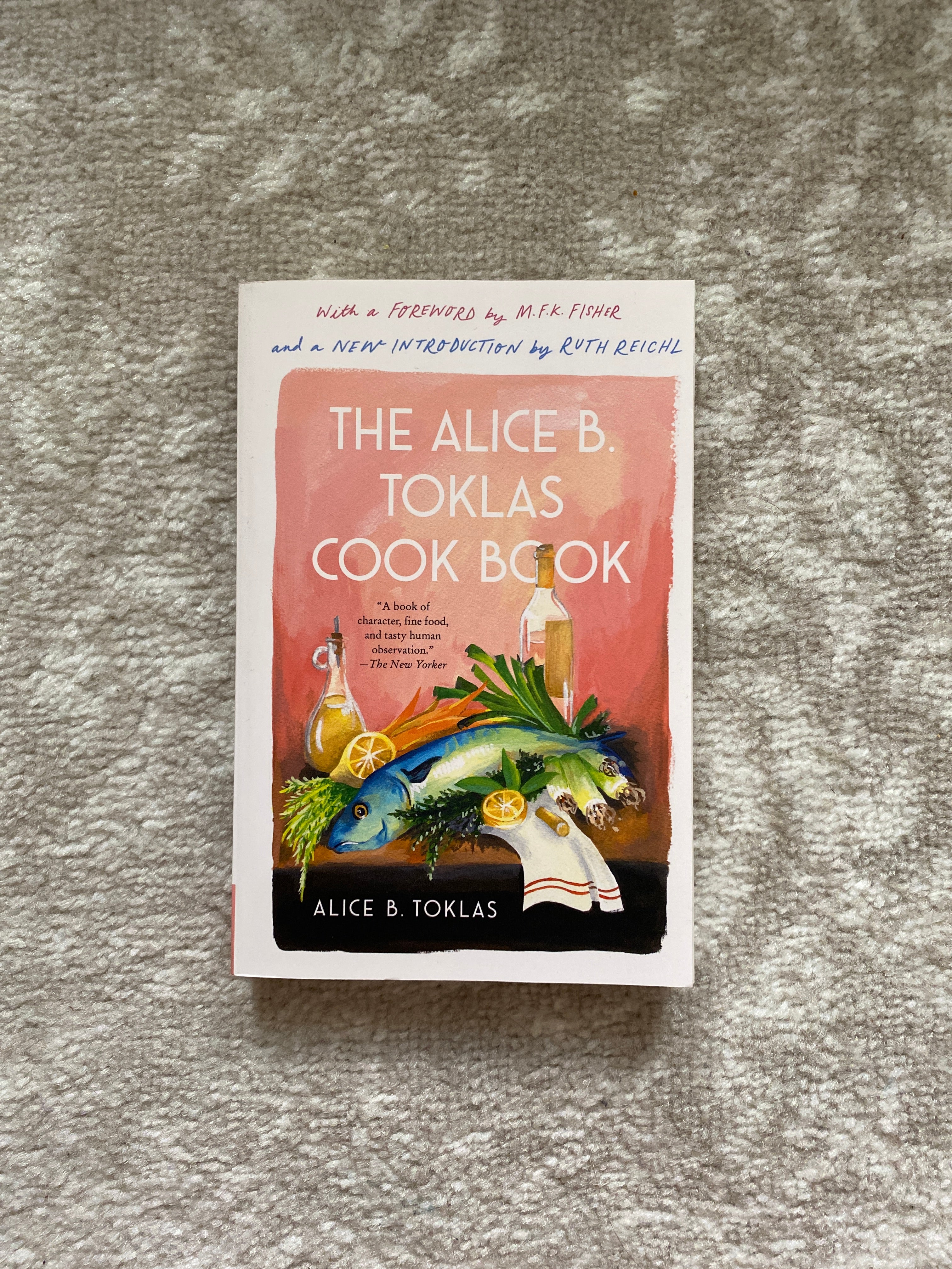 The Alice B. Toklas Cook Book