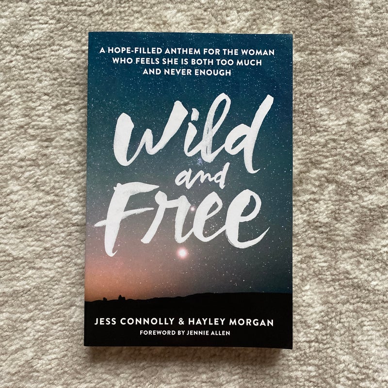 Wild and Free