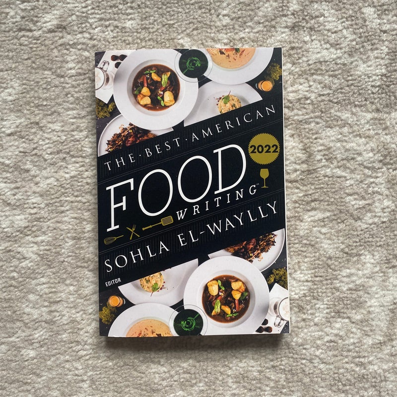 The Best American Food Writing 2022