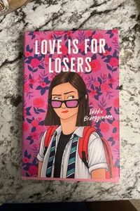 Love Is for Losers