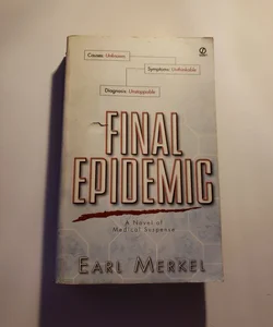 Final Epidemic