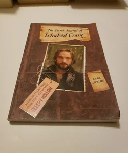 The Secret Journal of Ichabod Crane