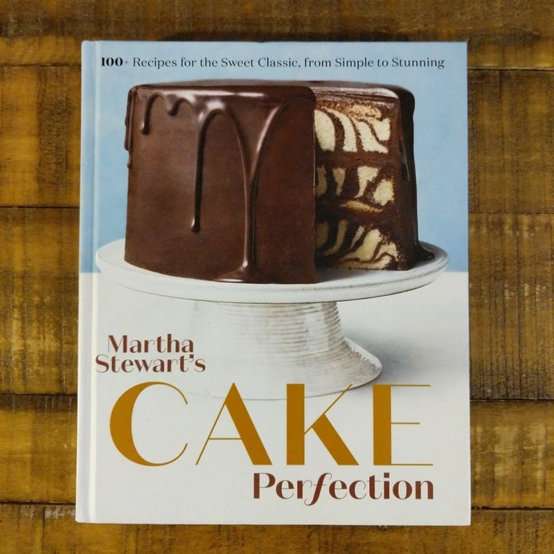 Martha Stewart's Cake Perfection