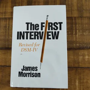 The First Interview