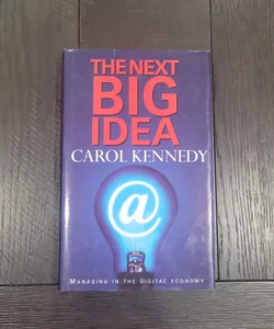 The Next Big Idea