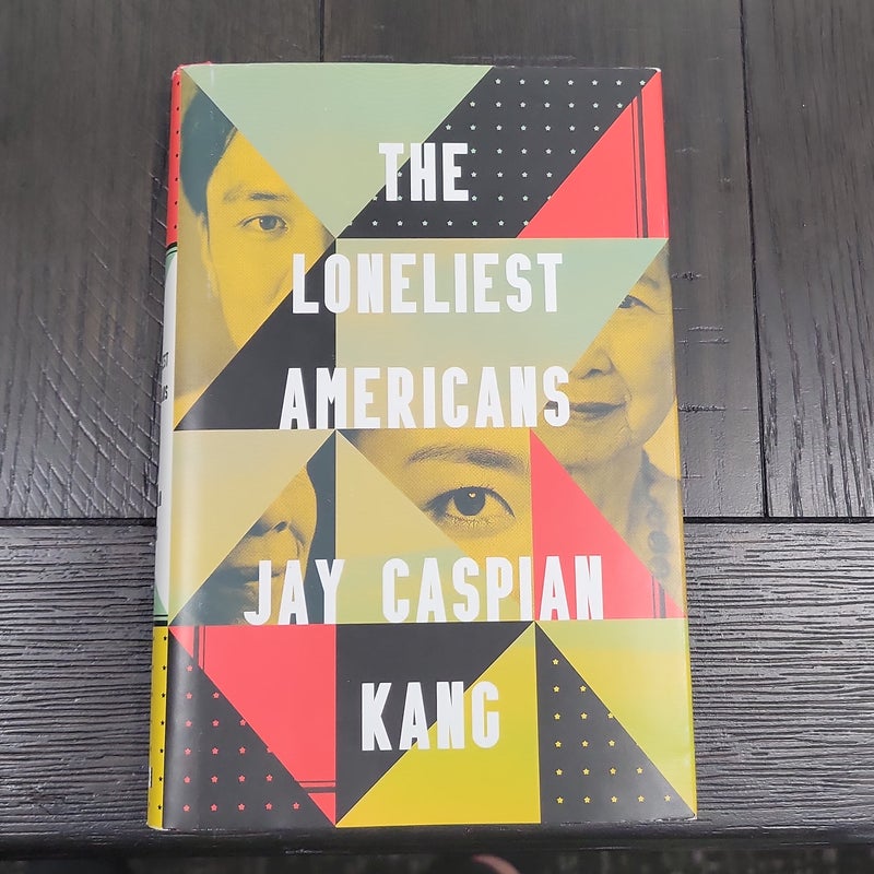 The Loneliest Americans