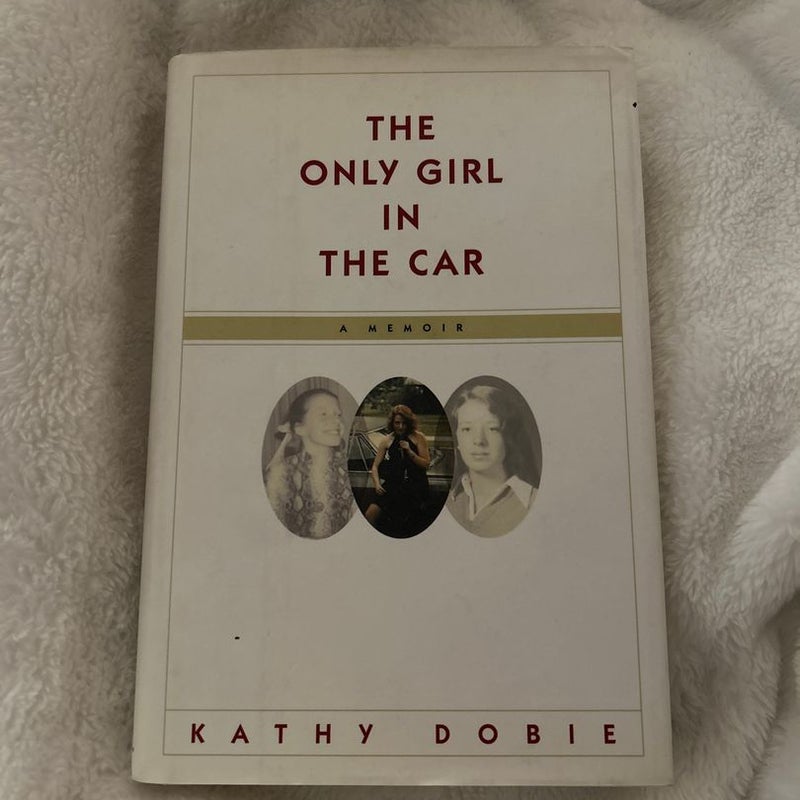 The Only Girl in the Car