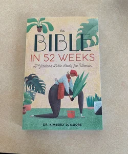 The Bible in 52 Weeks