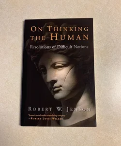On Thinking the Human