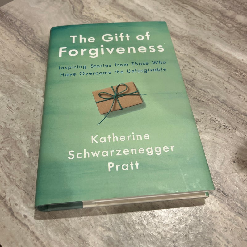 The Gift of Forgiveness