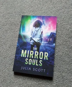 The Mirror Souls 