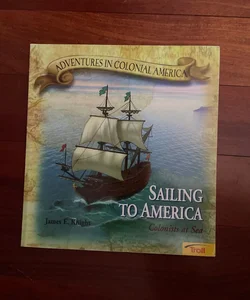 Sailing to America