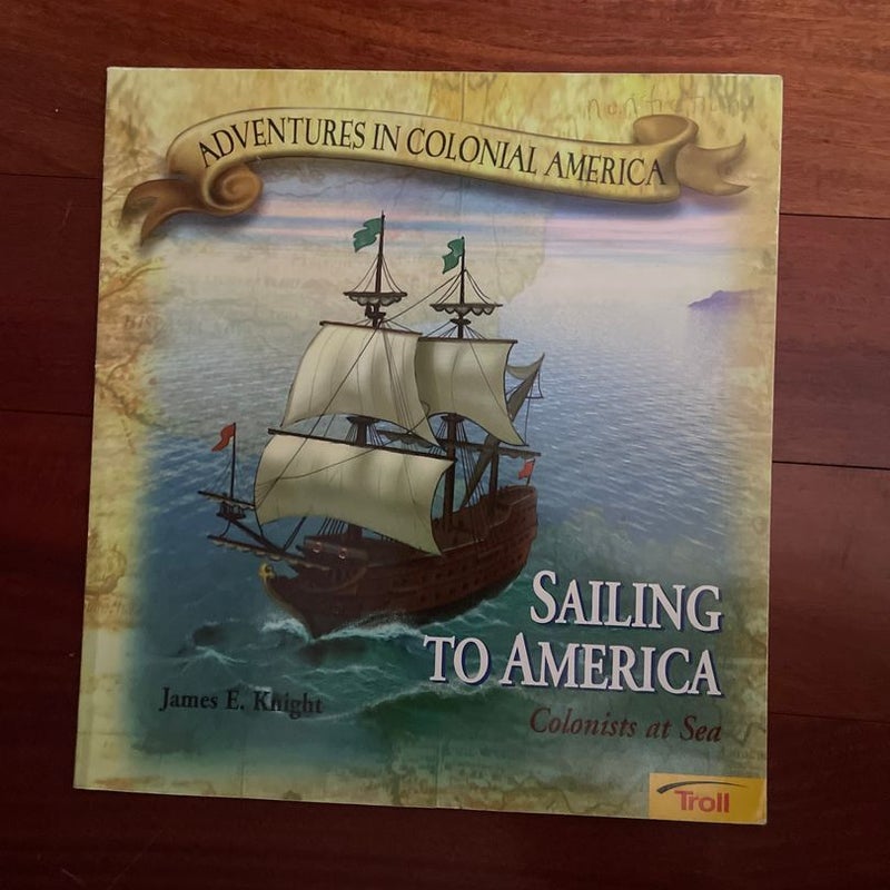 Sailing to America