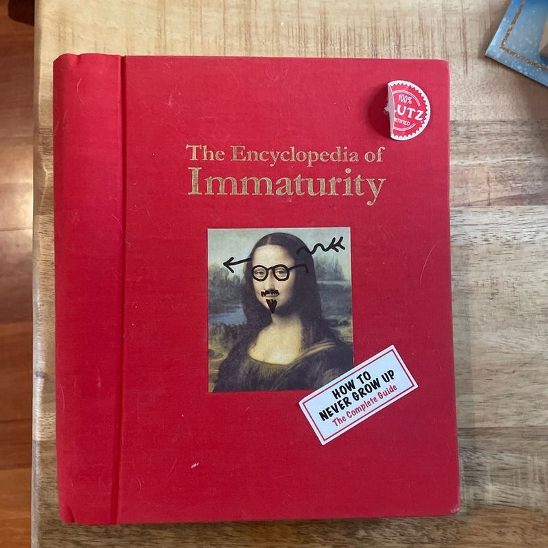 The Encyclopedia of Immaturity 