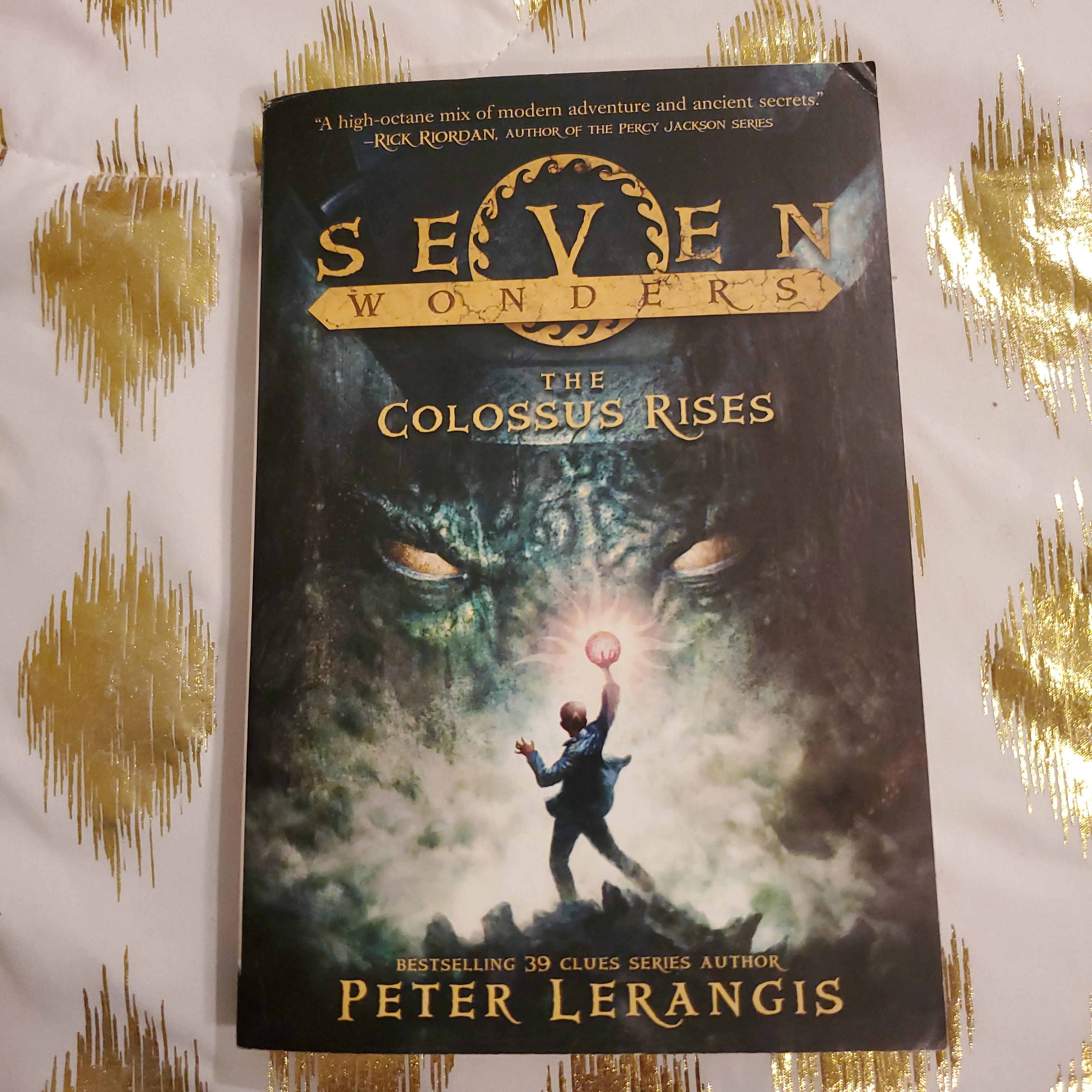 Seven Wonders Book 1: the Colossus Rises