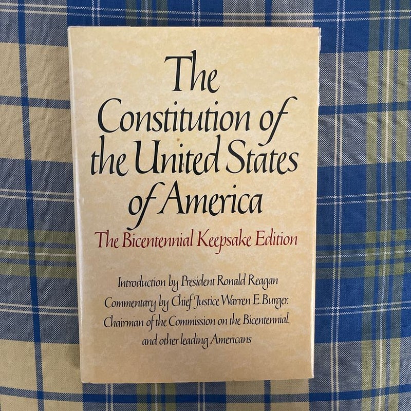 The constitution of the United States of America The constitution of the United States of America
