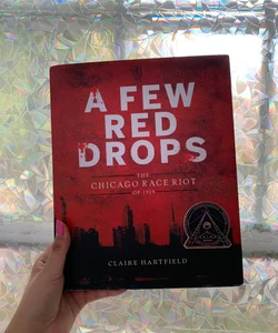 A Few Red Drops