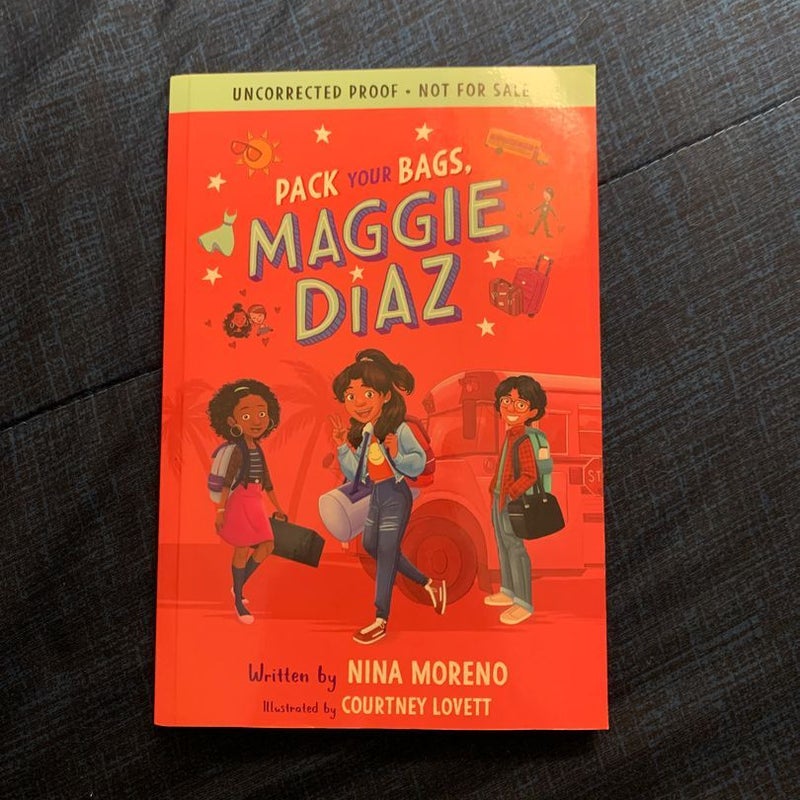 Pack Your Bags, Maggie Diaz