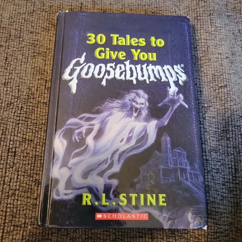 30 Tales to Give You Goosebumps