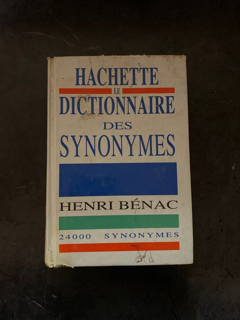 Hachette Le Dictionnaire Des Synonymes by Henri Bénac