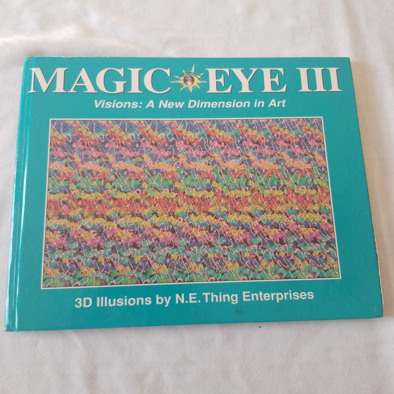 Magic Eye III: a New Dimension in Art