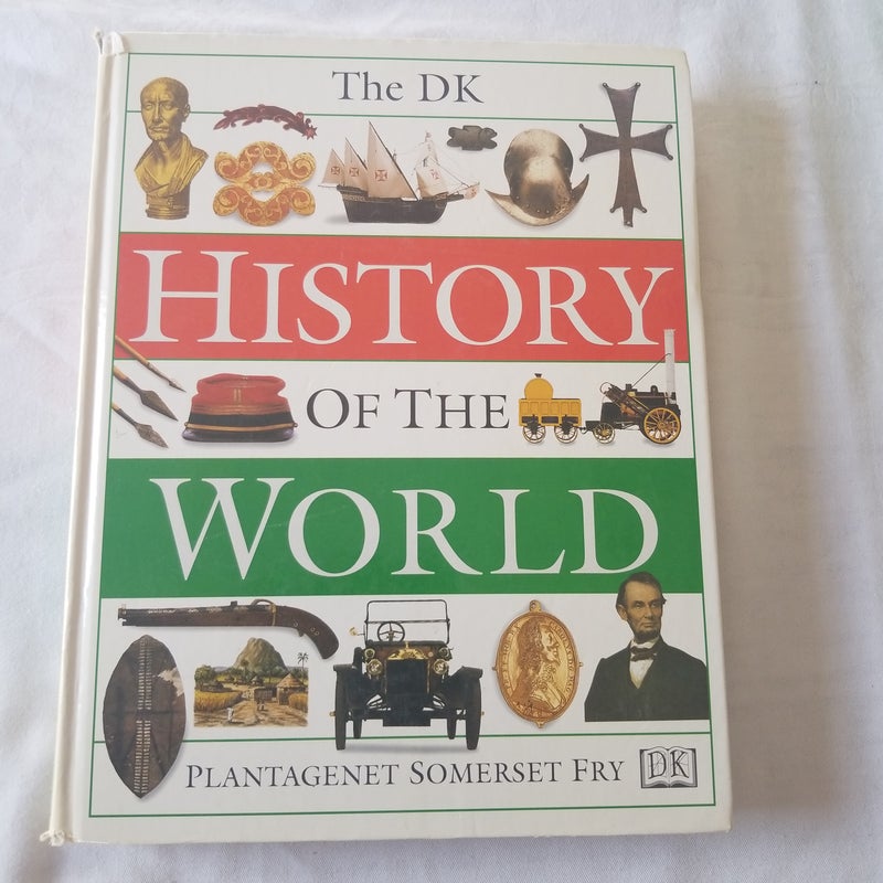 The Dorling Kindersley history of the world