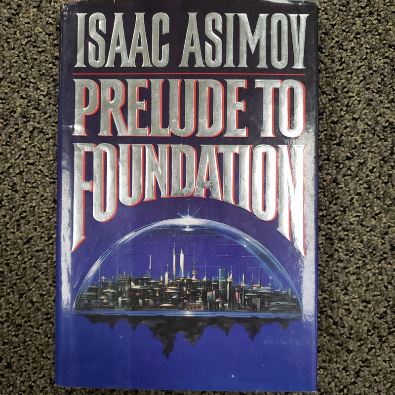 Prelude to Foundation