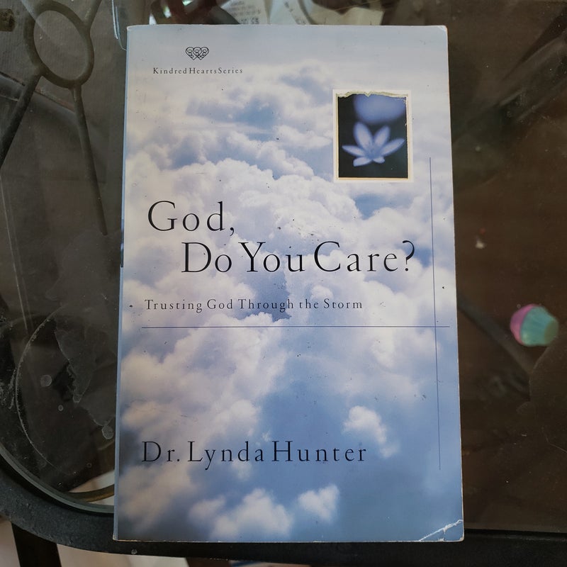 God, Do You Care?