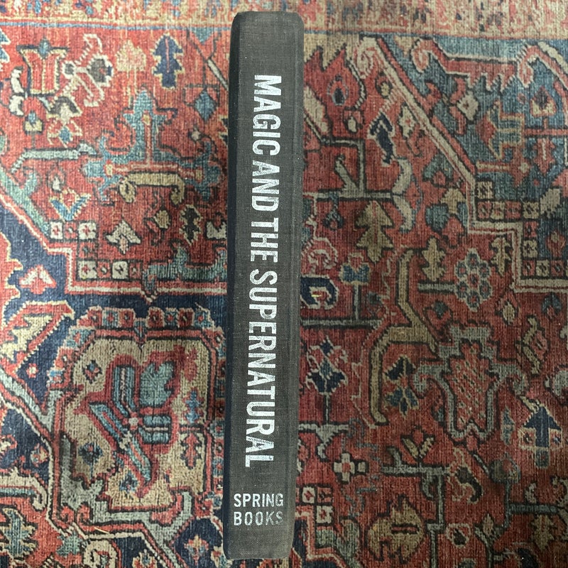 A Pictorial History Of Magic And The Supernatural by Maurice A Pictorial History Of Magic And The Supernatural by Maurice