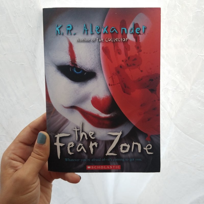 The Fear Zone