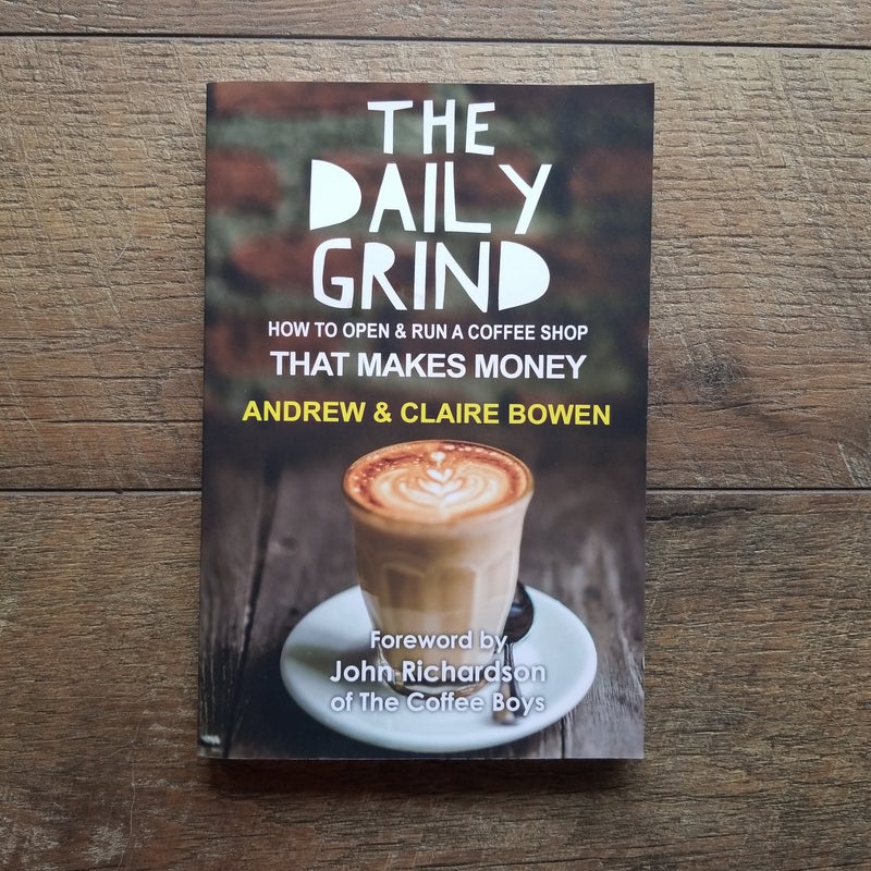 The Daily Grind