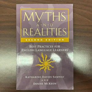 Myths and Realities, Second Edition