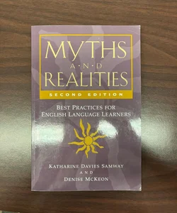 Myths and Realities, Second Edition