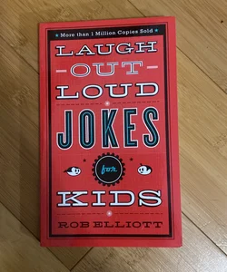 Laugh Out Loud Jokes For Kids