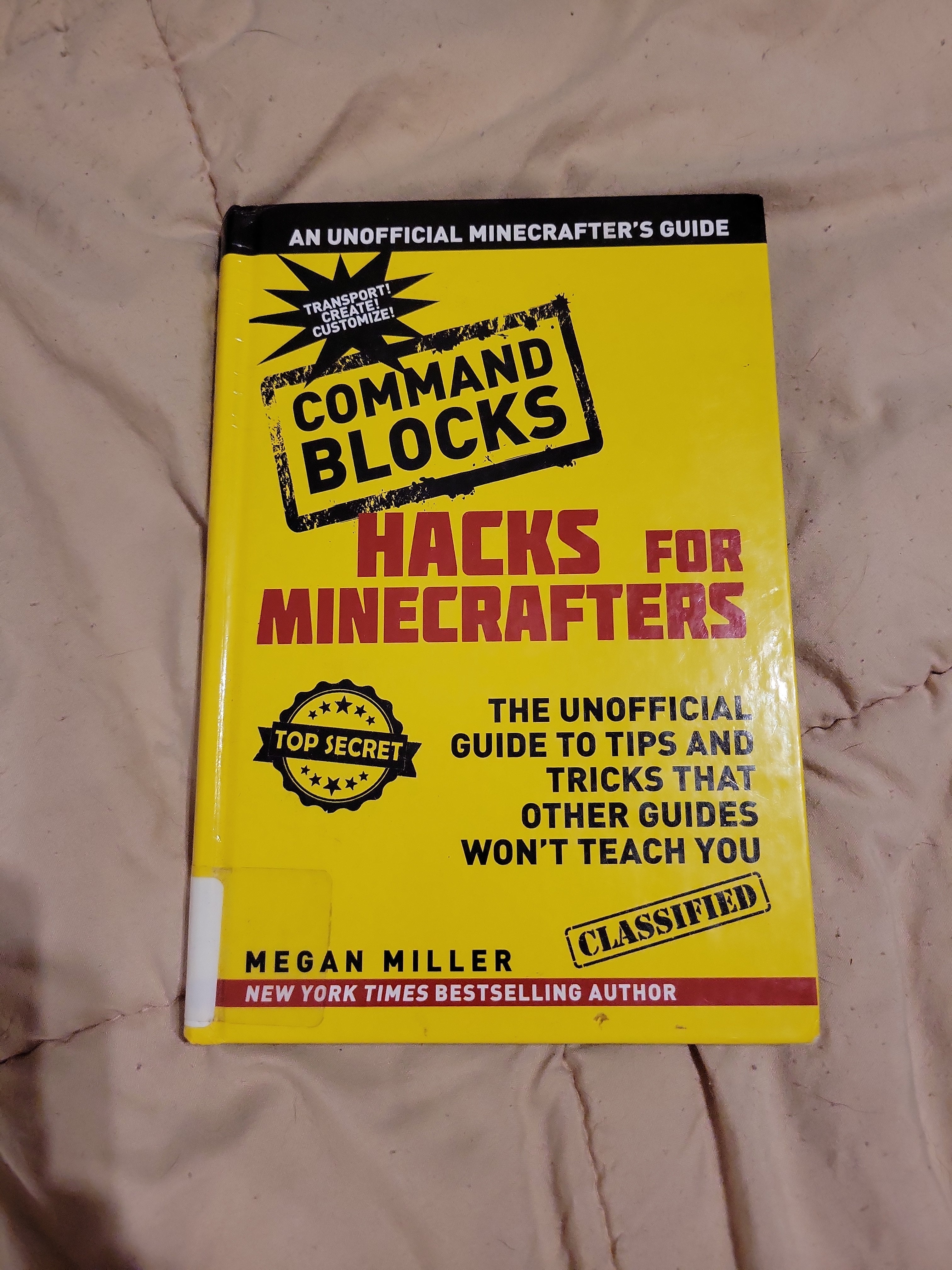 Hacks for Minecrafters: Command Blocks