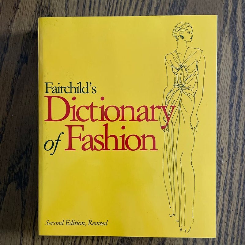 Fairchild's Dictionary of Fashion