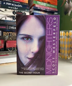 Midnighters #1: the Secret Hour