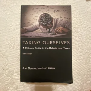 Taxing Ourselves, Fifth Edition