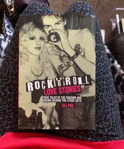 Rock 'n' Roll Love Stories