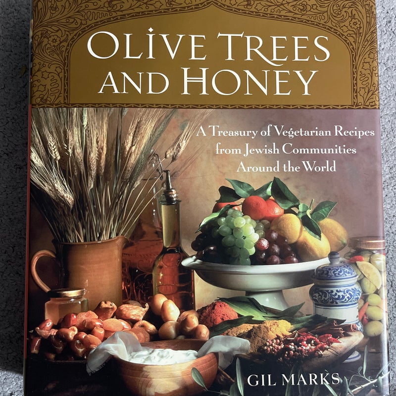 Olive Trees and Honey